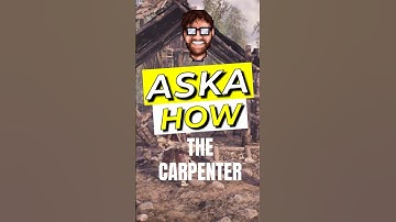 Aska How: The Carpenter #shorts, #aska, #earlyaccess, #survivalgame