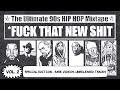 90's Hip Hop Mix #2 | Best of Old School Rap | unreleased Tracks and rare videos | #FUCKTHATNEWSHIT