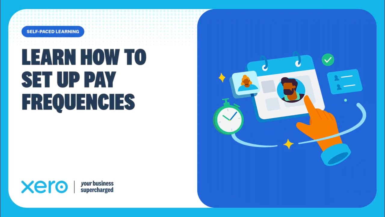Pay Frequencies in Xero: Weekly, Fortnightly, Monthly - Explained