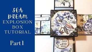 Stamperia Explosion Box Tutorial -  Part 1