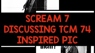 Scream 7 Discussing Tcm 74 Inspired Photo Kayla Ashly