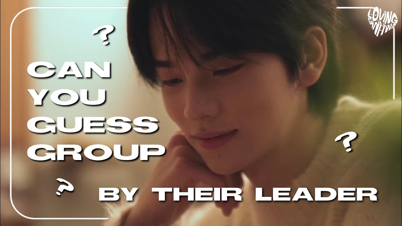 guess-the-kpop-male-group-by-their-leader-name-kpop-boygroup-games