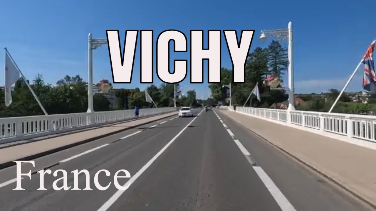 Vichy-les-Bains 4k-Vichy - Driving- French region