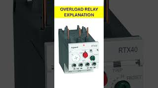 MOTOR OVERLOAD RELAY EXPLANATION