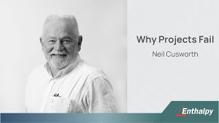 Neil Cusworth - Why Projects Fail