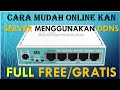 Cara Onlinekan Server di Rumah Menggunakan DDNS No-IP