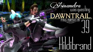 Sina Streamed! DAWNTRAIL 39 - Hildibrand (Patch 7.45)