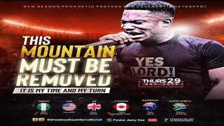 THIS MOUNTAIN MUST BE REMOVED [IT IS MY TIME AND MY TURN] || NSPPD || 29TH DECEMBER 2022
