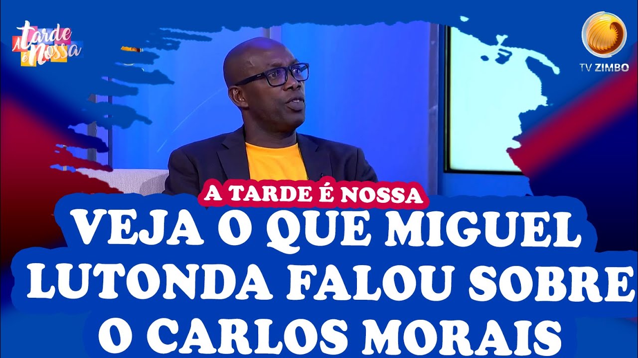 Conversa com ex-basquetebolista Miguel Lutonda | A tarde é nossa | TV ZIMBO