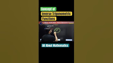 Concept of Inverse Trigonometric Functions #shorts #maths #ncertsolutions @allaboutmathematics