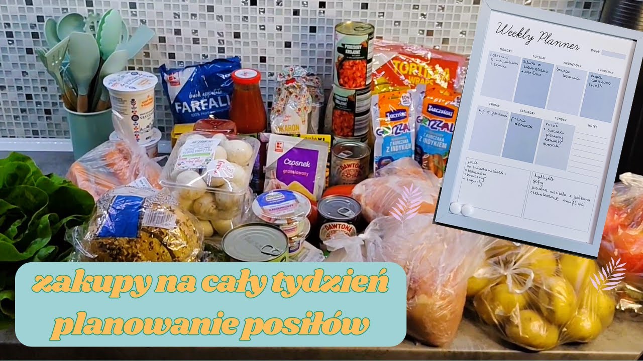 🛒Zakupy spożywcze za 300 zł i plan posiłków na cały tydzień dla rodziny 2+2 🍽️