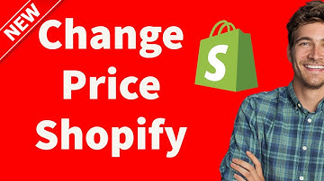How to Change Price of Products on Shopify in 1 Minute