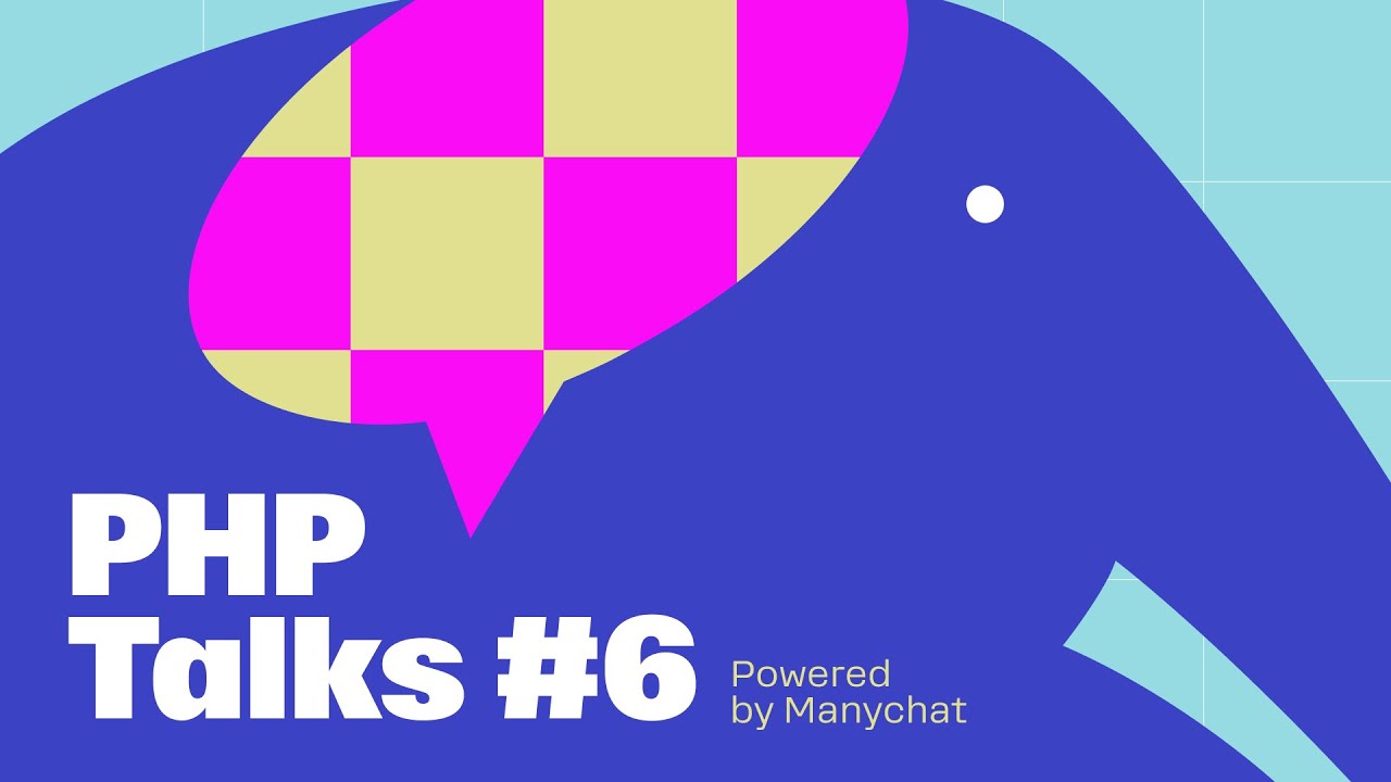 PHP Talks #6