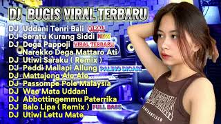 DJ TIKTOK TERBARU BUGIS 2024 - DJ UDDANI TENRI BALI - DJ SERATU KURANG SIDDI  | DJ REMIX FULL BASS