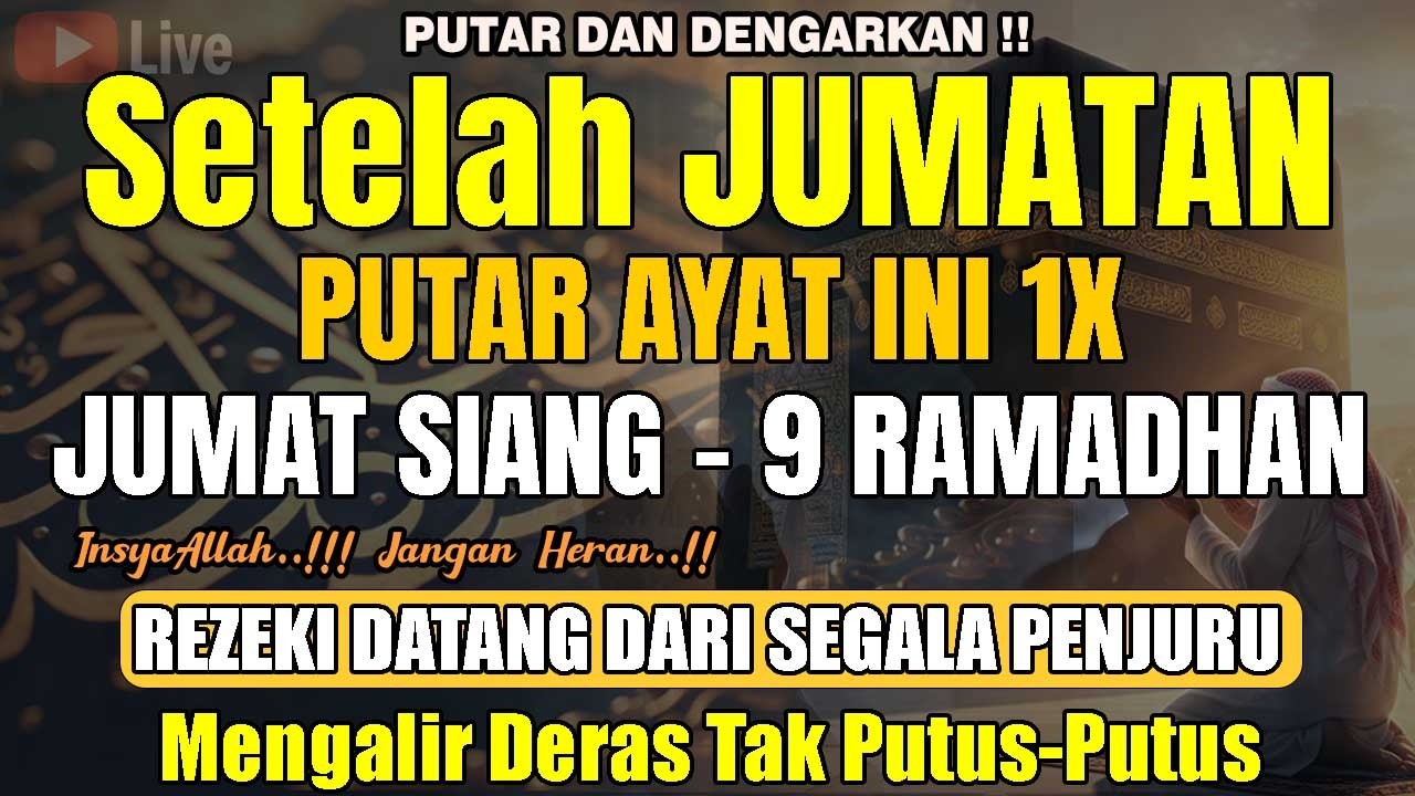 Dahsyatnya Dzikir Siang Hari Jumat Berkah | Pembuka Rezeki, Penyembuh Sakit & Pelunas Hutang