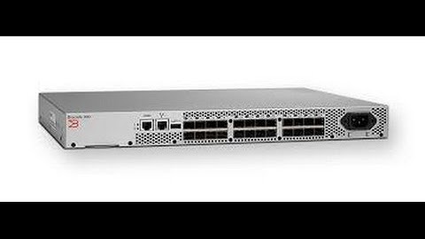 Upgrade firmware Brocade SAN switch.