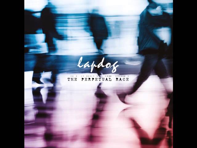 Lapdog - The Perpetual Race (FULL Album, 2014) auf YouTube ansehen Lapdog - The Perpetual Race (FULL Album, 2014) auf YouTube ansehen
