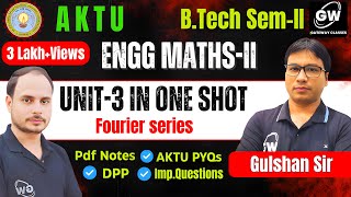 ONE SHOT I UNIT-3 I Fourier series  I  Maths-2 I by Gulshan Sir screenshot 3