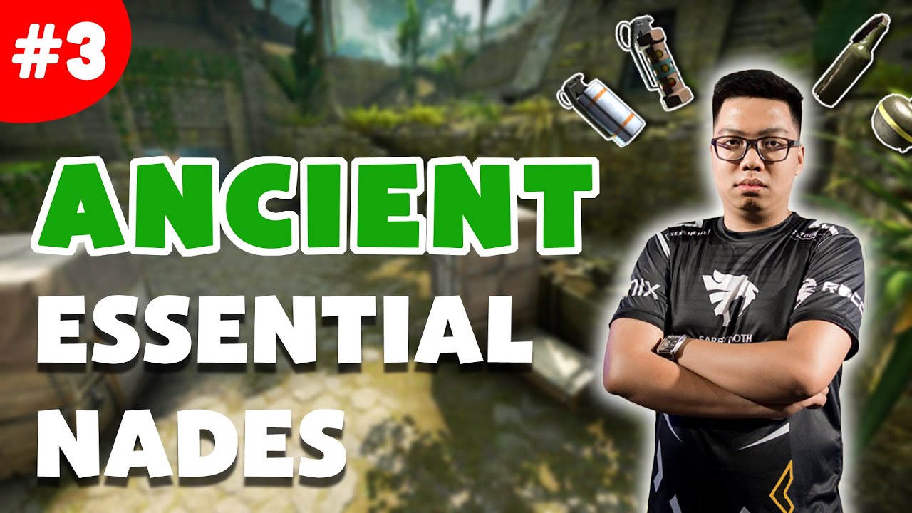 [CS:GO] Ancient Essential Nades (Hướng dẫn ném bom map Ancient) - YouTube