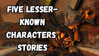 Lore of Lesser Known Characters in WoW