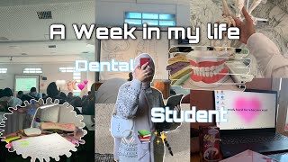 My life as a dental student ? ??✨|اسبوع في حياتي ???