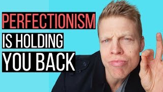 Perfectionism Procrastination Paralysis (why it’s holding you back)