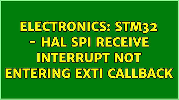 Electronics: STM32 - HAL SPI receive interrupt not entering EXTI callback