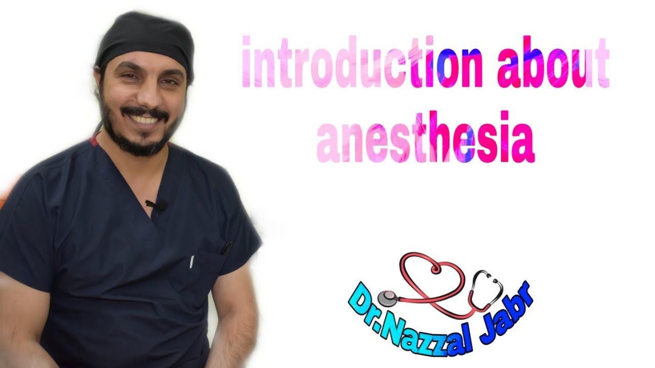 introduction about anesthesia