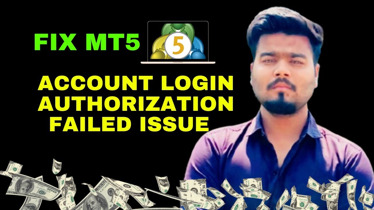 How To Fix MetaTrader 5 Account Login Authorization Failed Issue 2025 ...