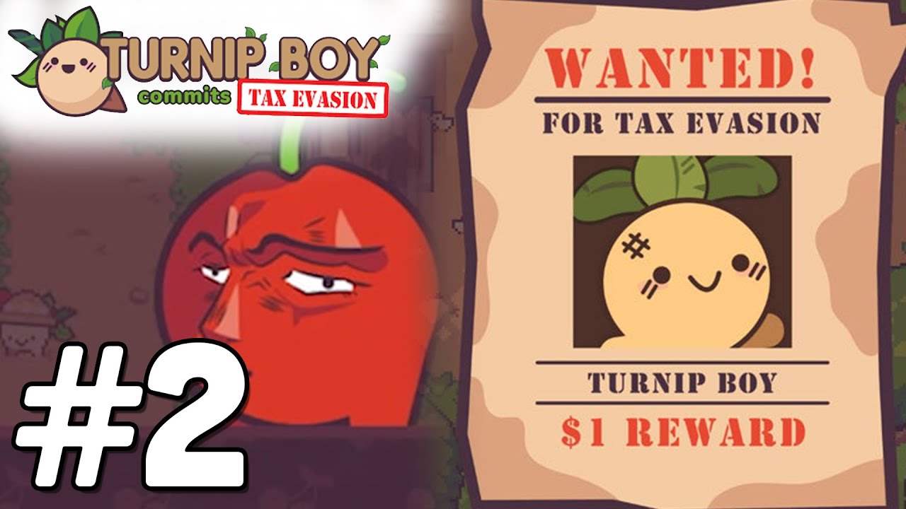 CHERRY FLAVORED JOJO?! Turnip Boy commits Tax Evasion Part 2 YouTube