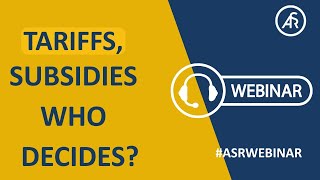 ASR Webinar: Tariff Determination Techniques and Subsidy Design in Utility Regulation