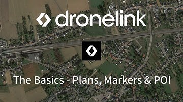 Dronelink Basics #02 - Plans, Markers & POI
