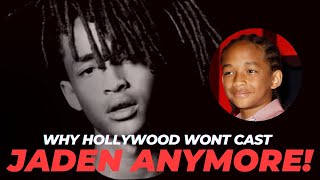 Why Hollywood Won't Cast Jaden Smith Anymore
