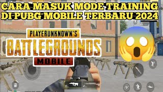 Cara Masuk Mode Training Di Pubg Mobile Terbaru 2024