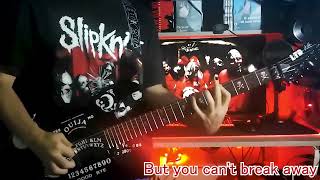 Liberate - SlipKnot (Guitar Cover)