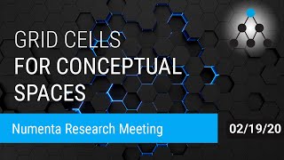 Grid Cells for Conceptual Spaces (NRM Feb 19, 2020)