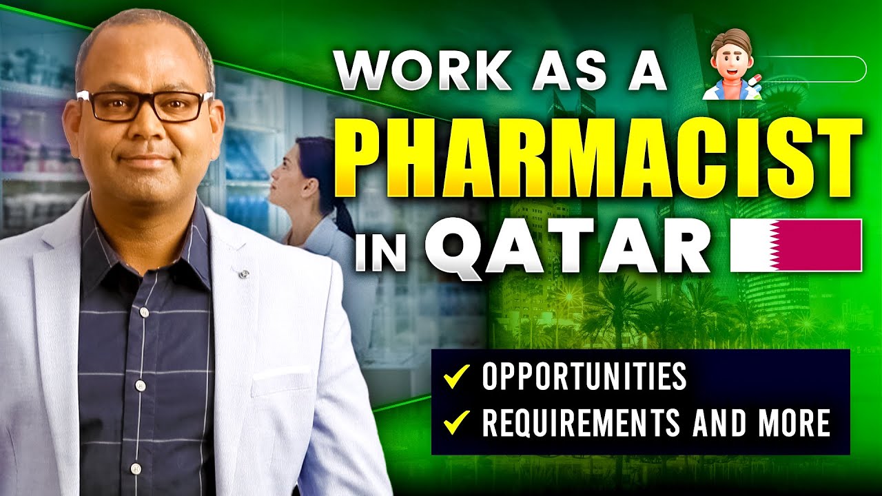 How to Become a Pharmacist in Qatar | Qatar Pharmacist Salary, Exam ...