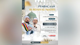 🔴LIVE |  Rutinan BURDAH AL-MADIH Majelis Nurusshobah | 24 November 2025