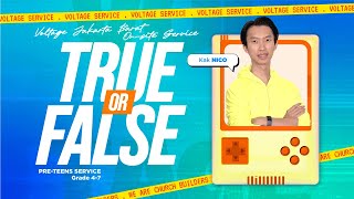 TRUE OR FALSE | KAK NICO | VOLTAGE SERVICE | GMS JAKARTA JAWA BARAT BANTEN