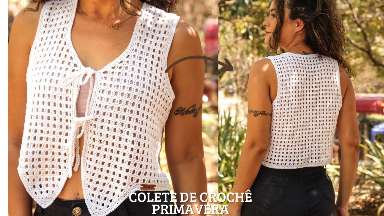 TENDÊNCIA PRIMAVERA/VERÃO COLETE DE CROCHE  PP ao GG por ​⁠@@CrisTelesCrochê
