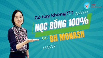 Hướng dẫn đầy đủ về cách SĂN học bổng của ĐH Monash, Úc 2023