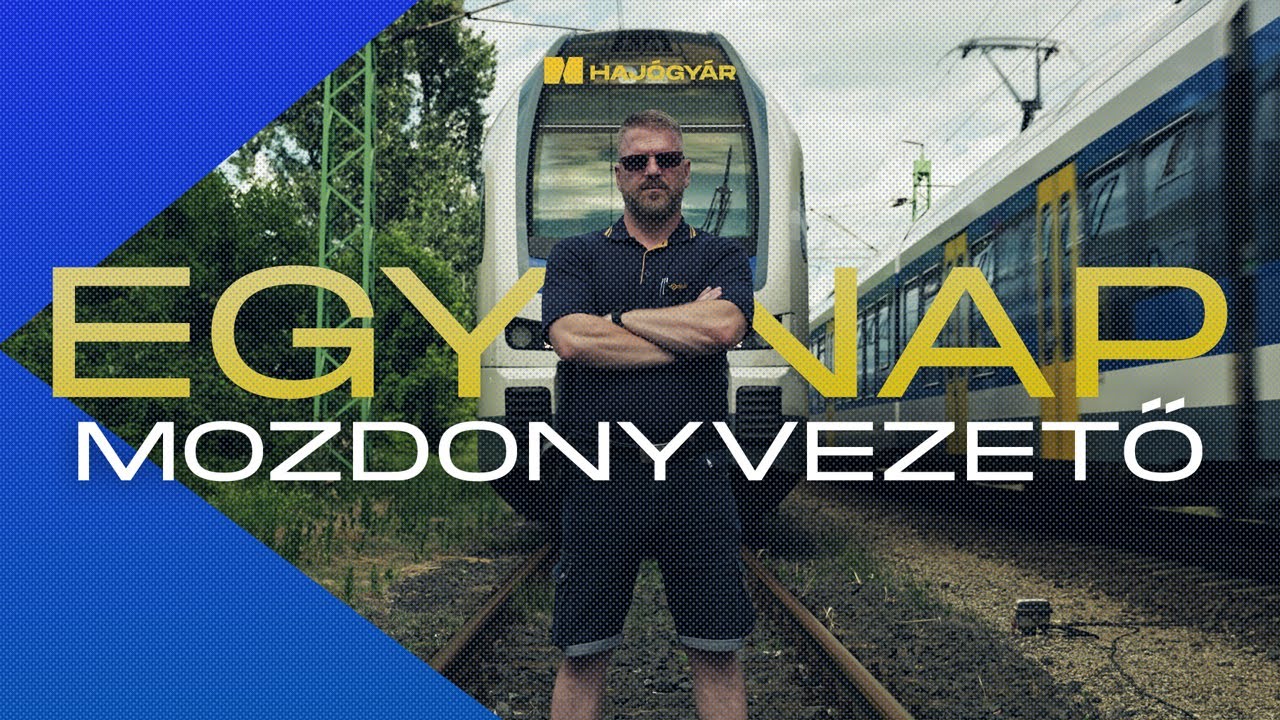 EGY NAP / MOZDONYVEZETŐ