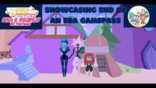Showcasing End of an Era gamepass | [⭐] Steven Universe Future: Era 3 RP