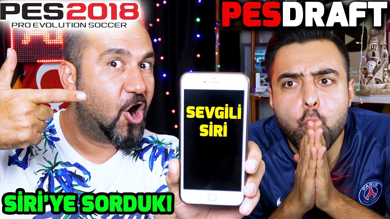 SEVGİLİ SİRİ BİZE TAKIM SEÇ! | PES 2018 PESDRAFT