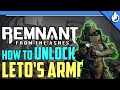 Remnant: From The Ashes | How to Unlock the BRAND NEW Ultra-Heavy, LETO