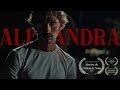 ALEXANDRA | Suspense/Drama | Cortometraje