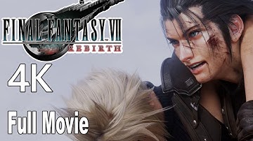 Final Fantasy 7 Rebirth All Cutscenes Game Movie 4K