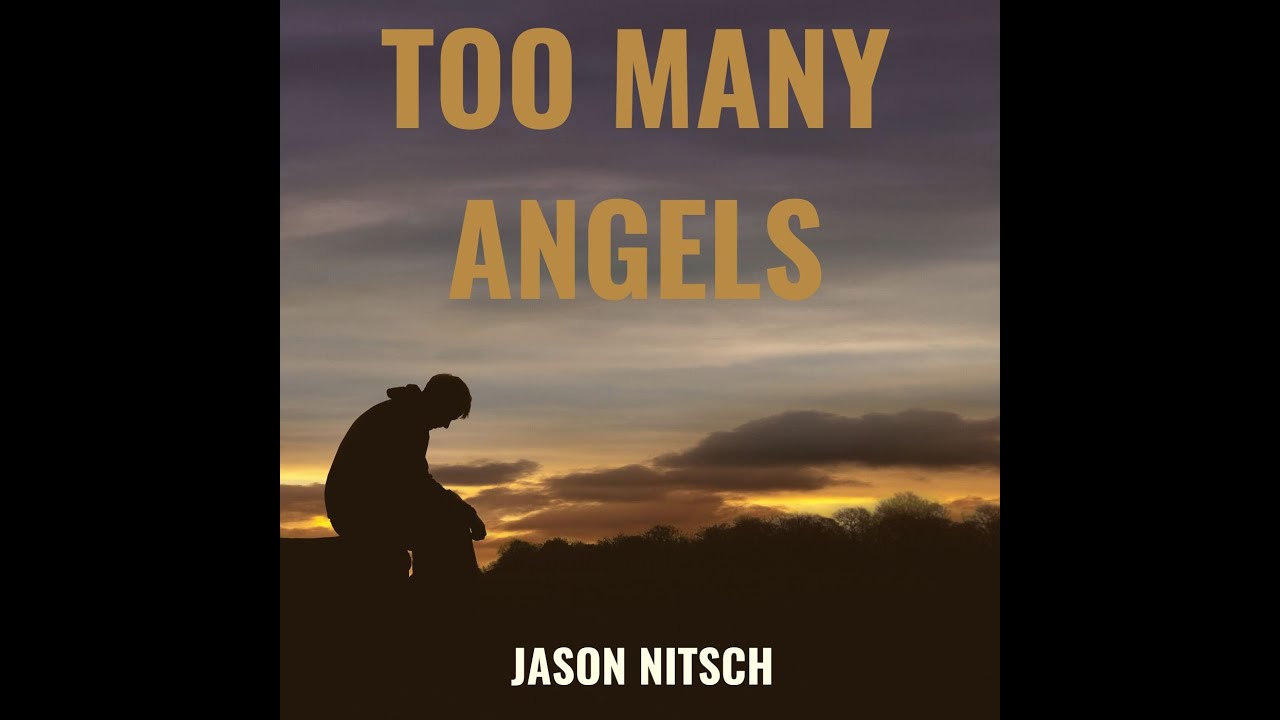 Too Many Angels (SATB) - Jason Nitsch