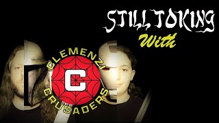 Still Toking with Clemenzi Crusaders (Musicians)