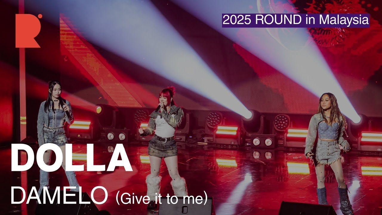 (4K) [2025 ROUND FESTIVAL] DOLLA-DAMELO (Give it to me)